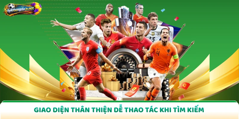 Giao diện thân thiện dễ thao tác khi tìm kiếm