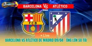 Barcelona vs Atlético de Madrid 09/04